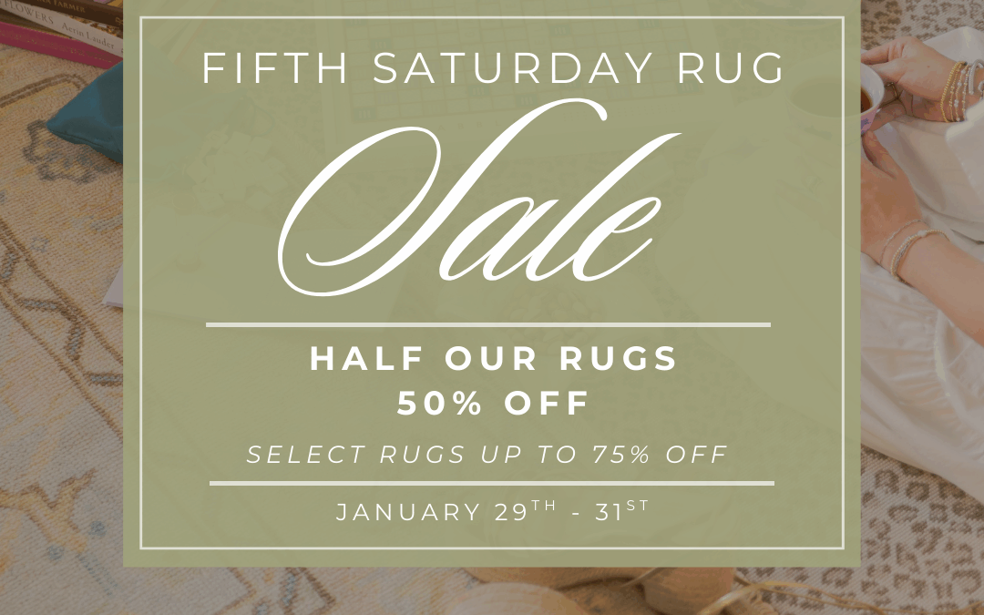 5th Saturday Rug Sale
